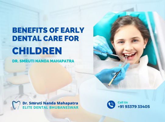 Benefits of Early Dental Care for Children